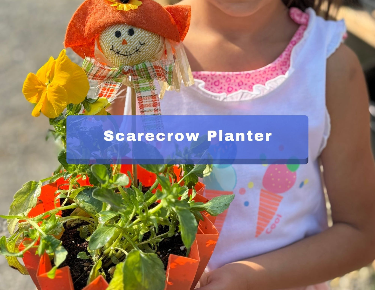 Kids Club - Scarecrow Planter | September 19-20