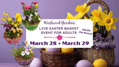 Live Easter Basket | March 28-29